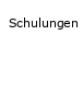 Schulungen