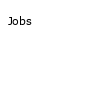 Jobs